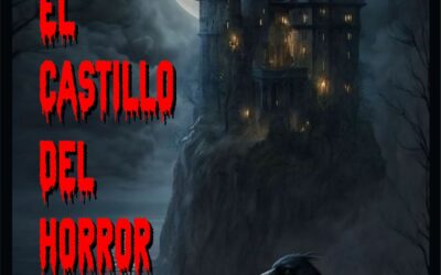 ‘El Castillo del Horror’, donde se aúnan el miedo y la diversión