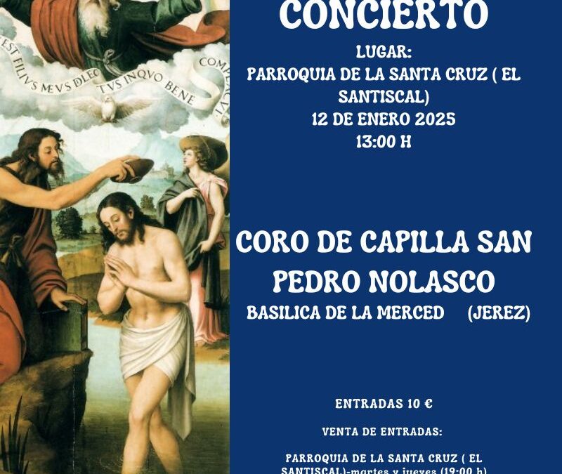 La Parroquia de la Santa Cruz del Santiscal organiza para el 12 de enero un concierto benéfico a cargo del Coro de Capilla San Pedro Nolasco de Jerez